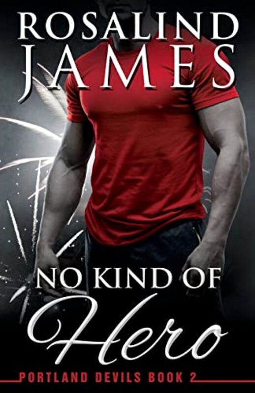 Book cover for "No Kind of Hero" by Rosalind James