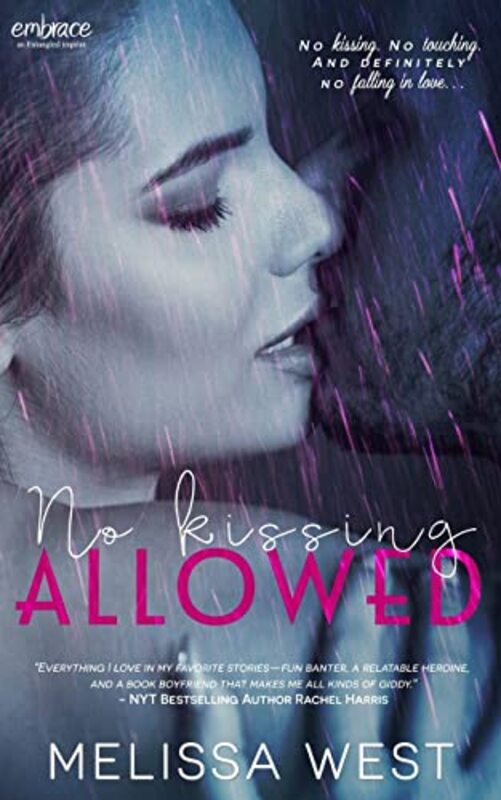 Book cover for "No Kissing Allowed" by Melissa West
