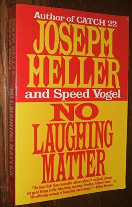 Book cover for "No Laughing Matter" by Joseph Heller