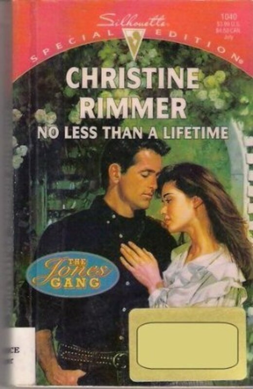 Book cover for "No Less Than a Lifetime" by Christine Rimmer
