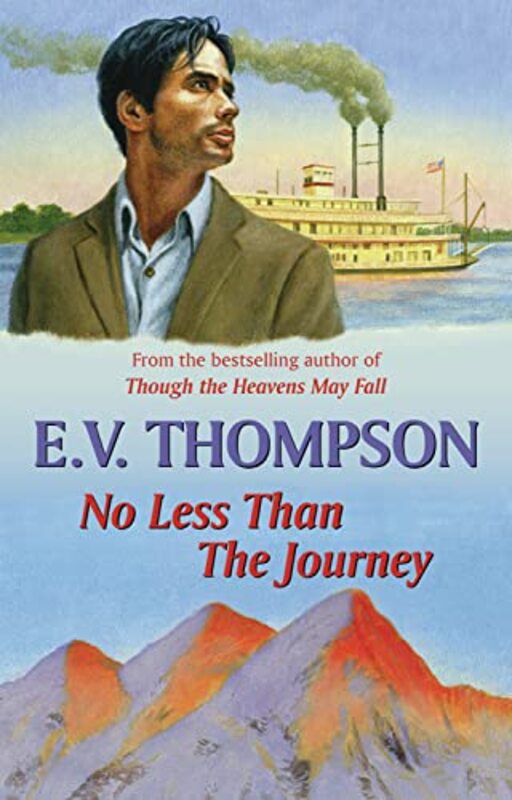 Book cover for "No Less than the Journey" by EV Thompson