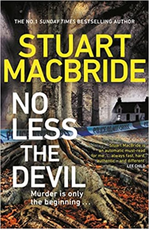 Book cover for "No Less The Devil" by Stuart MacBride