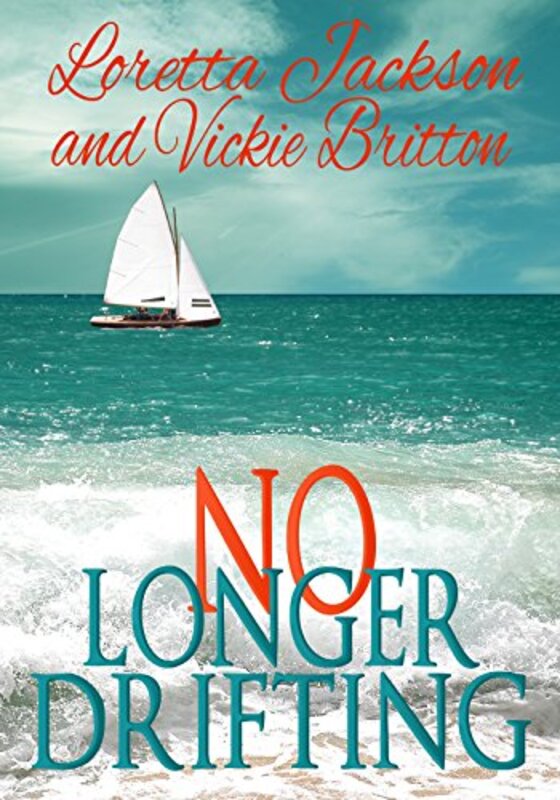 Book cover for "No Longer Drifting" by Vickie Britton