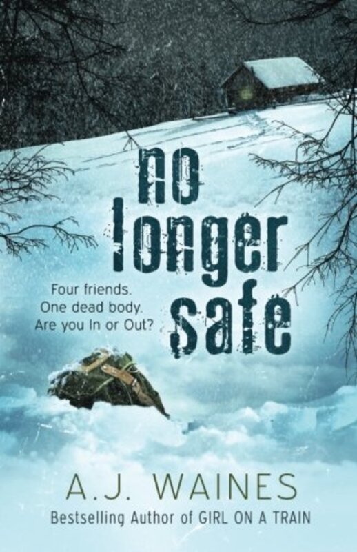Book cover for "No Longer Safe" by AJ Waines