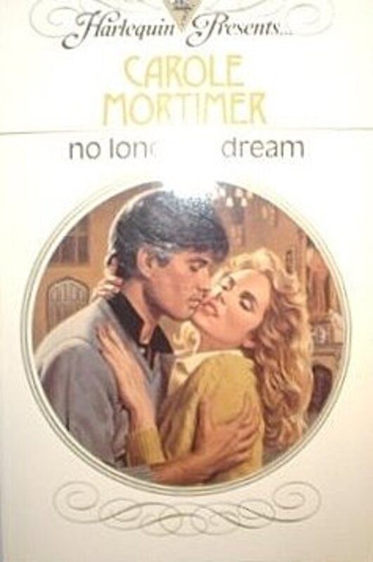 Book cover for "No Longer a Dream" by Carole Mortimer
