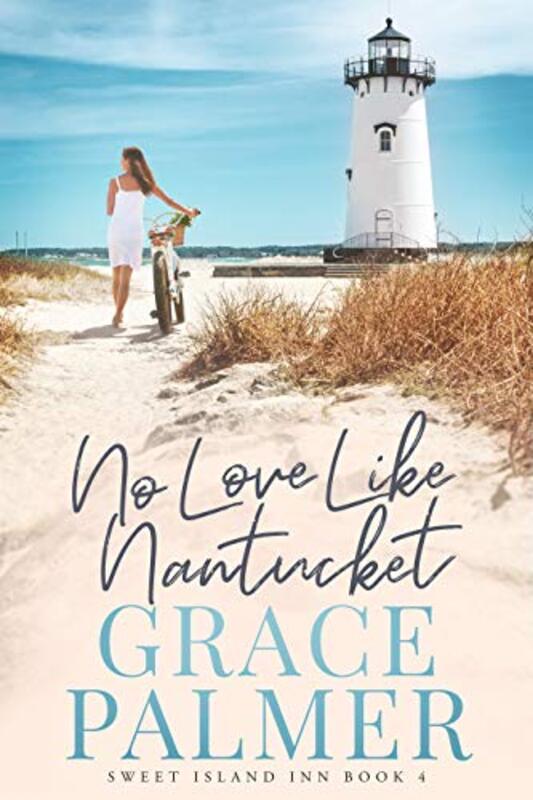 Book cover for "No Love Like Nantucket" by Grace Palmer