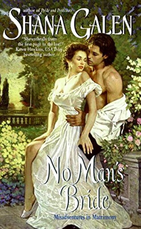 Book cover for "No Man's Bride" by Shana Galen