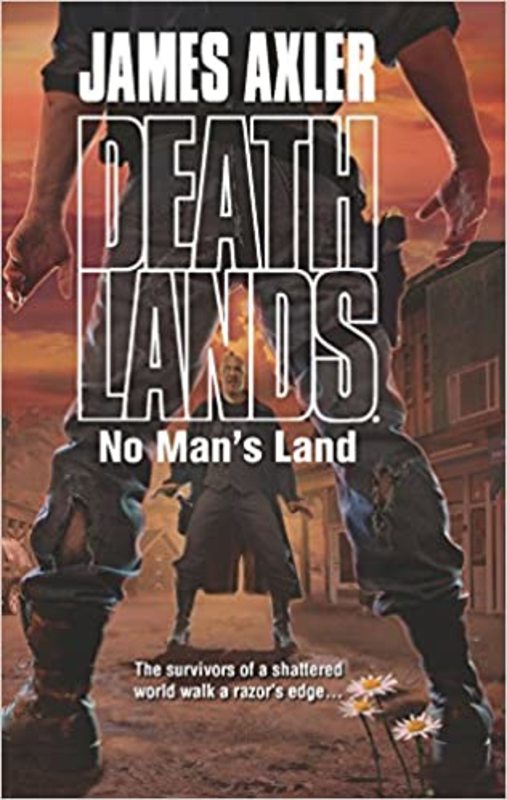 Book cover for "No Man's Land" by James Axler