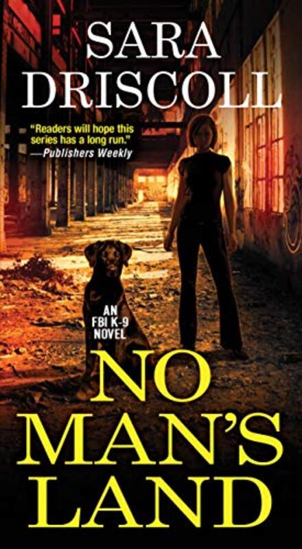 Book cover for "No Man's Land" by Sara Driscoll