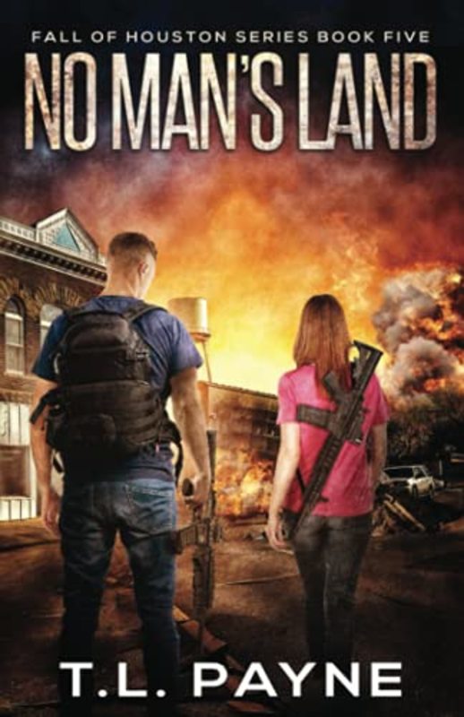 Book cover for "No Man's Land" by TL Payne