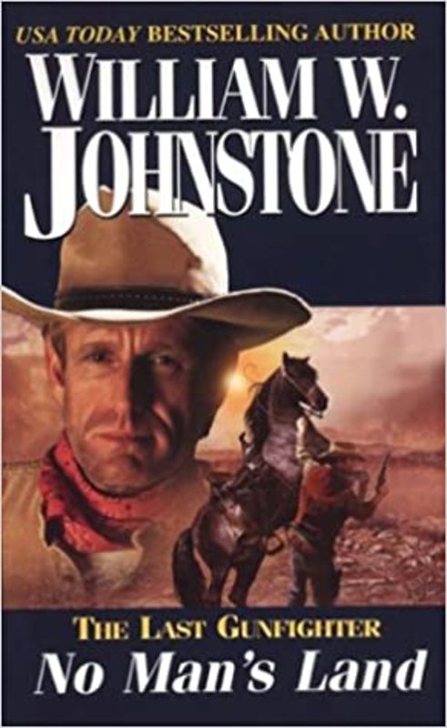 Book cover for "No Man's Land" by William W Johnstone