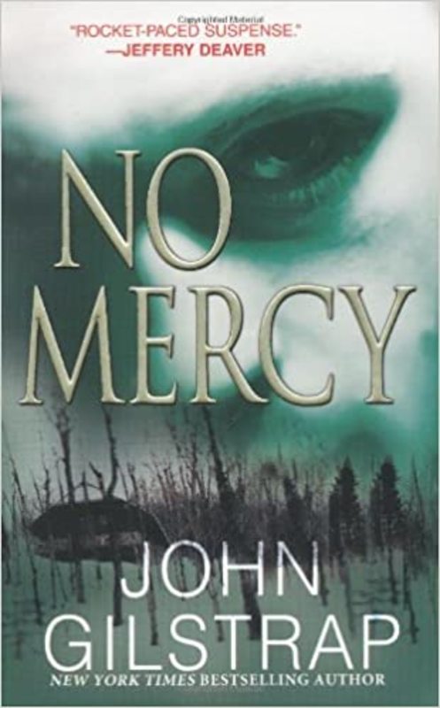 Book cover for "No Mercy" by John Gilstrap