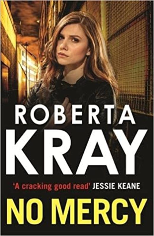 Book cover for "No Mercy" by Roberta Kray