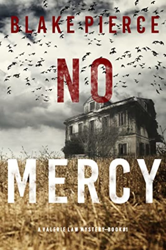 Book cover for "No Mercy" by Blake Pierce