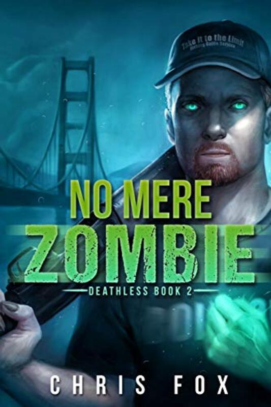 Book cover for "No Mere Zombie" by Chris Fox
