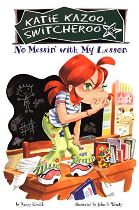 Book cover for "No Messin' with My Lesson" by Nancy Krulik