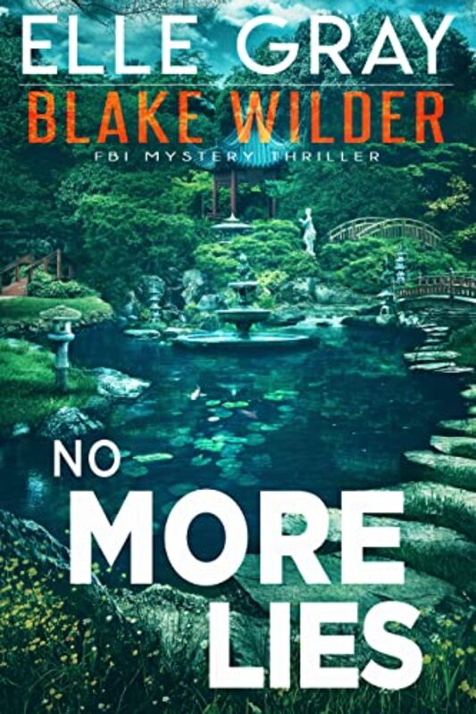 Book cover for "No More Lies" by Elle Gray