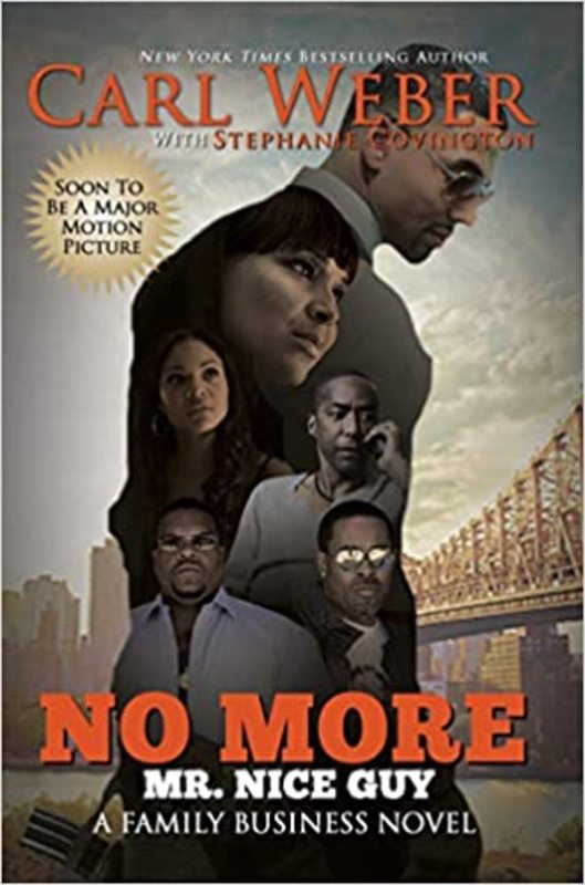 Book cover for "No More Mr. Nice Guy" by Carl Weber