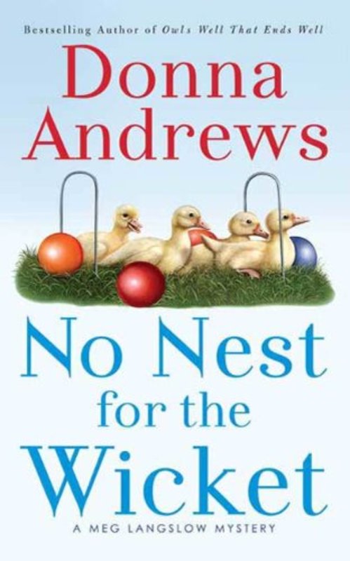 Book cover for "No Nest for the Wicket" by Donna Andrews