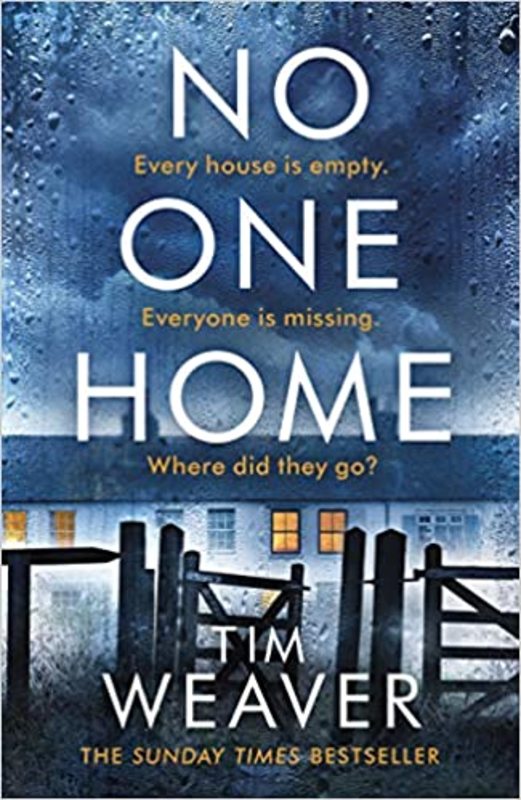 Book cover for "No One Home" by Tim Weaver