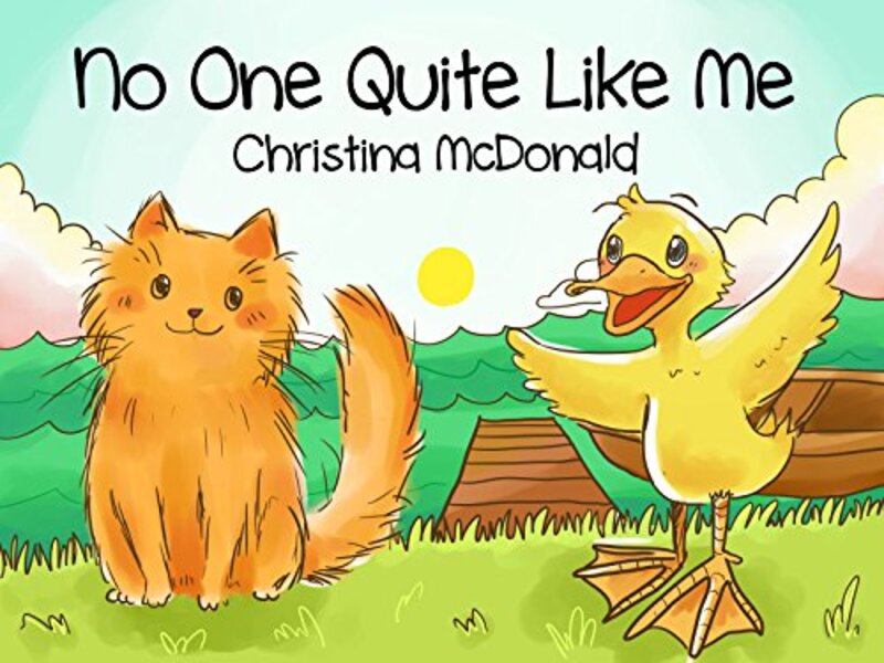 Book cover for "No One Quite Like Me" by Christina McDonald