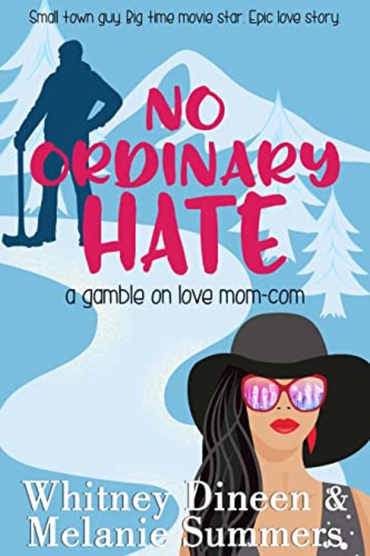 Book cover for "No Ordinary Hate" by Whitney Dineen