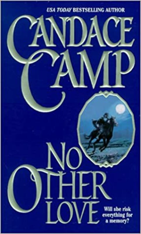 Book cover for "No Other Love" by Candace Camp