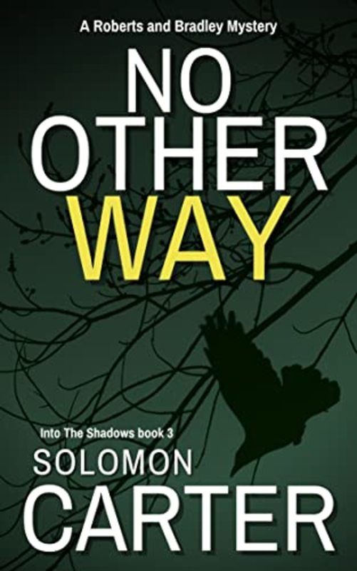 Book cover for "No Other Way" by Solomon Carter