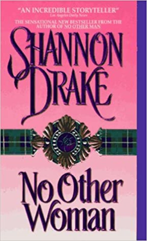 Book cover for "No Other Woman" by Shannon Drake