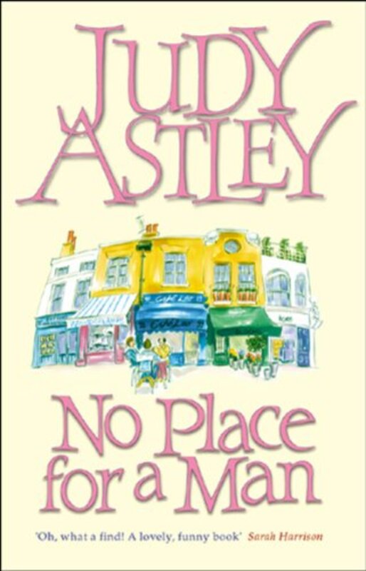 Book cover for "No Place For A Man" by Judy Astley