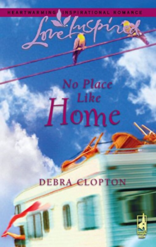 Book cover for "No Place Like Home / This Heart's Yours, Cowboy" by Debra Clopton