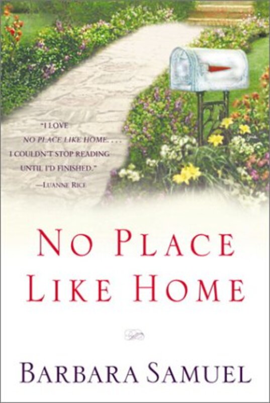 Book cover for "No Place Like Home" by Barbara Samuel