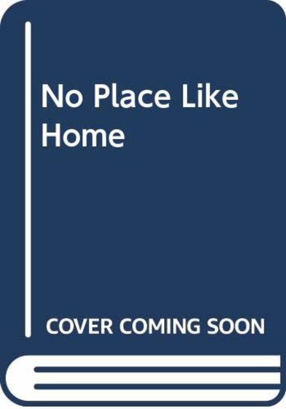 Book cover for "No Place Like Home" by Sherry Lewis