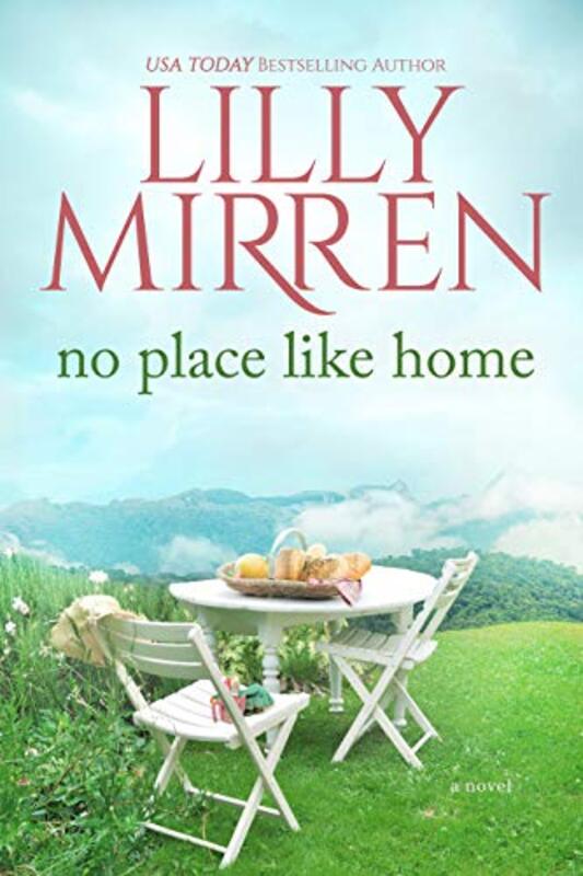 Book cover for "No Place Like Home" by Lilly Mirren
