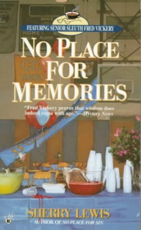 Book cover for "No Place for Memories" by Sherry Lewis