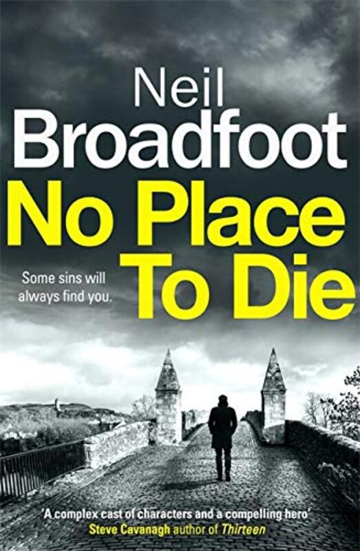 Book cover for "No Place to Die" by Neil Broadfoot