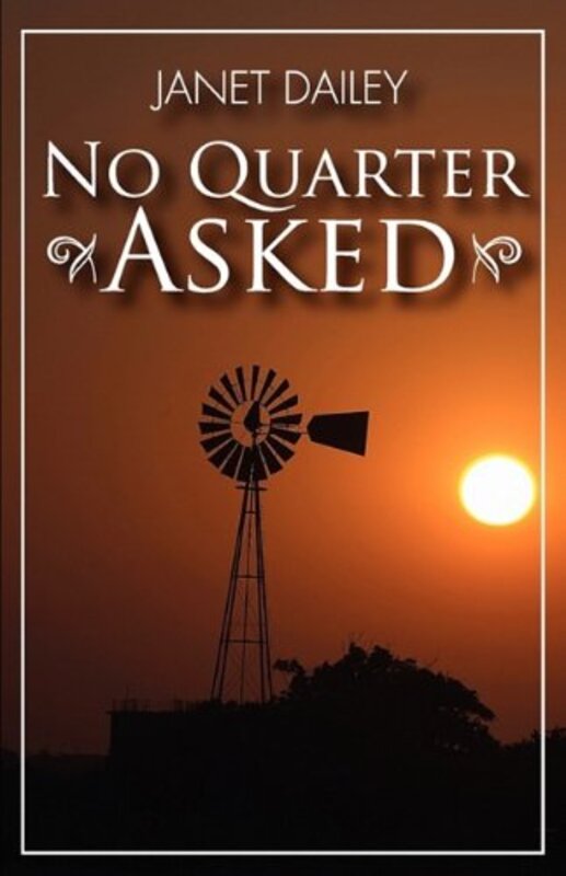 Book cover for "No Quarter Asked" by Janet Dailey