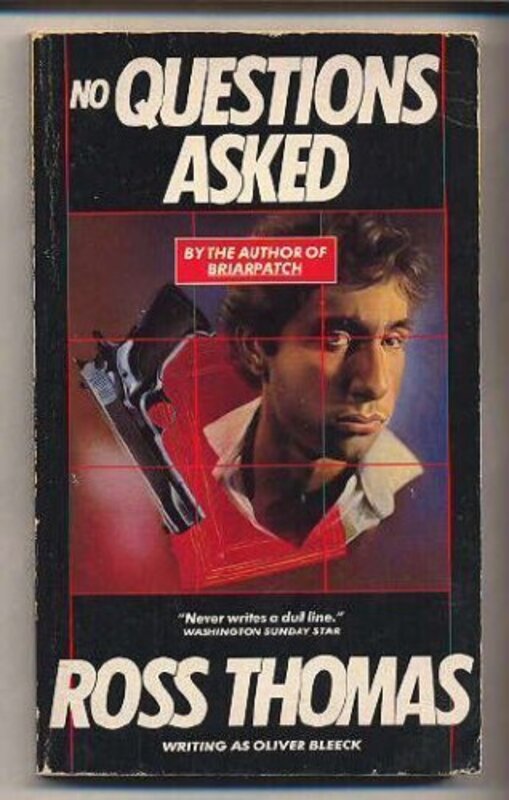 Book cover for "No Questions Asked" by Ross Thomas