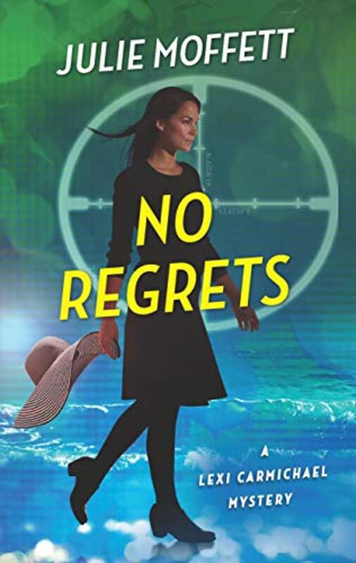 Book cover for "No Regrets" by Julie Moffett