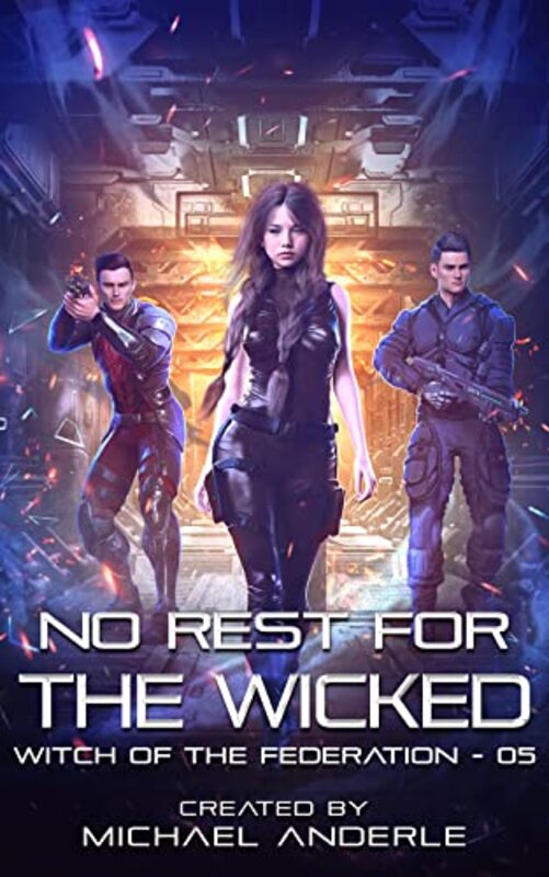 Book cover for "No Rest For The Wicked" by Michael Anderle