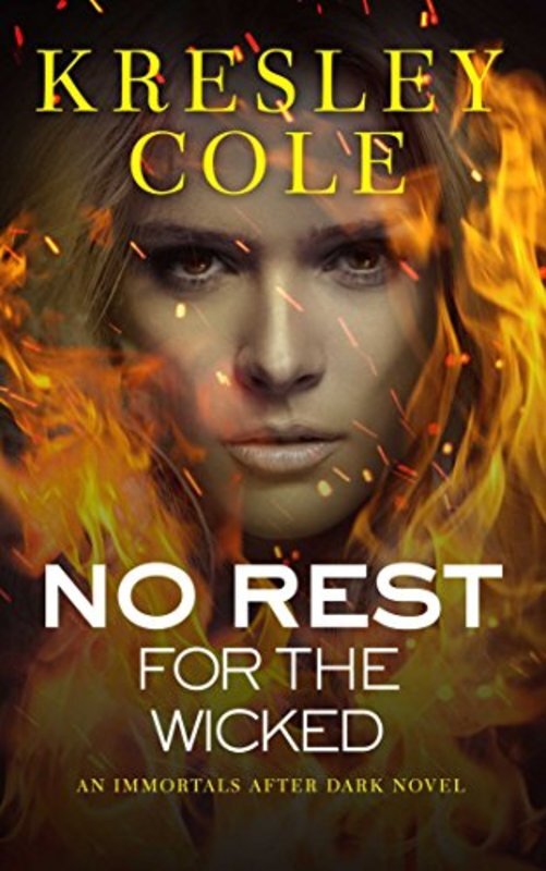 Book cover for "No Rest for the Wicked" by Kresley Cole