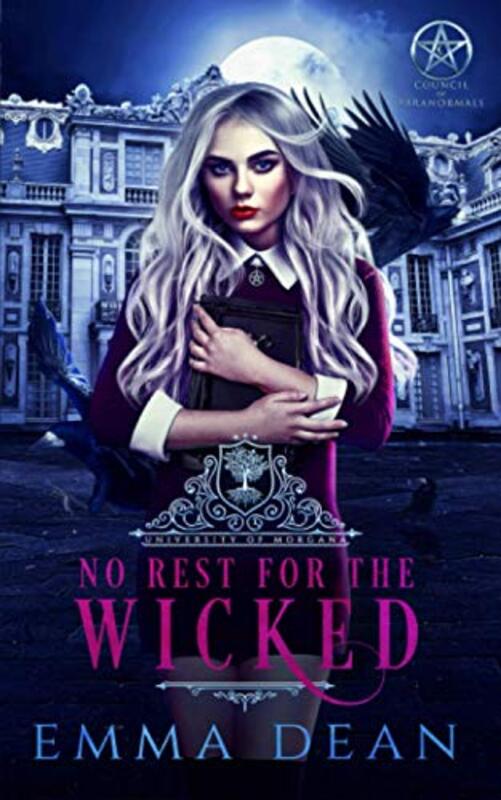 Book cover for "No Rest for the Wicked" by Emma Dean