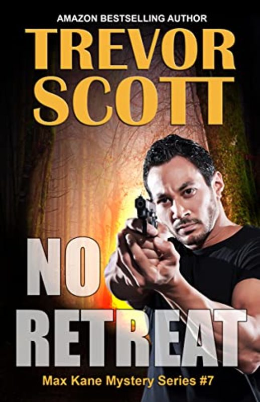 Book cover for "No Retreat" by Trevor Scott