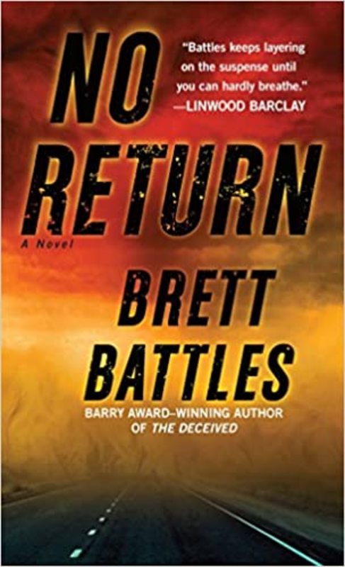 Book cover for "No Return" by Brett Battles
