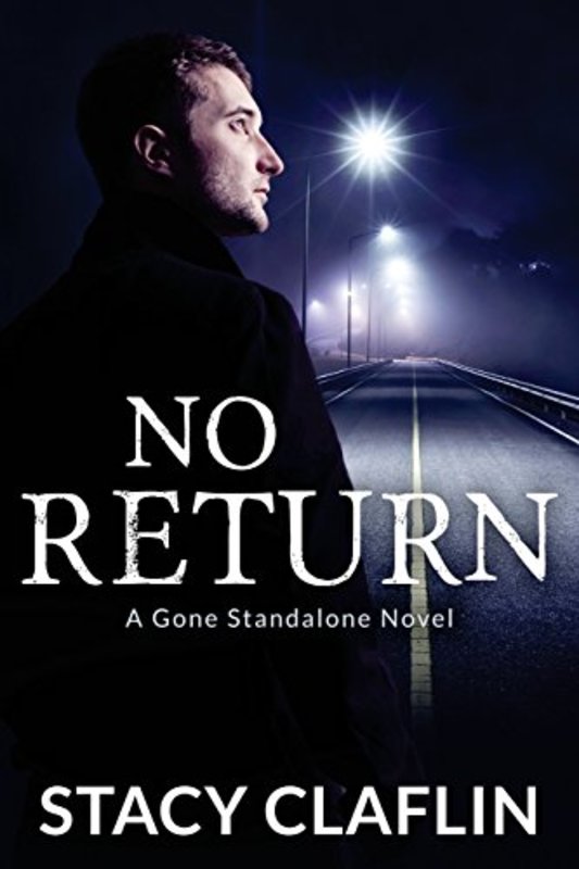 Book cover for "No Return" by Stacy Claflin