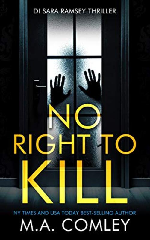 Book cover for "No Right to Kill" by MA Comley
