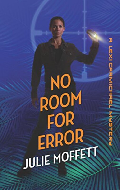 Book cover for "No Room for Error" by Julie Moffett