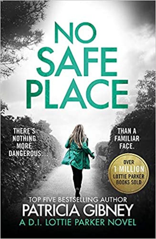 Book cover for "No Safe Place" by Patricia Gibney