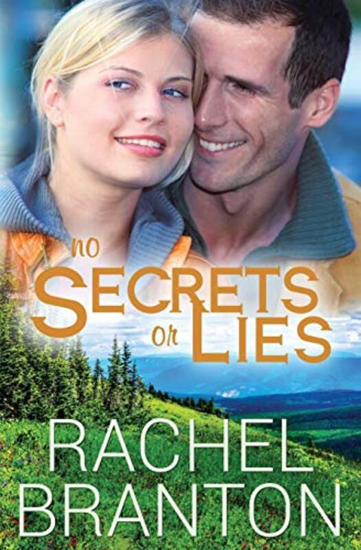 Book cover for "No Secrets or Lies" by Rachel Branton