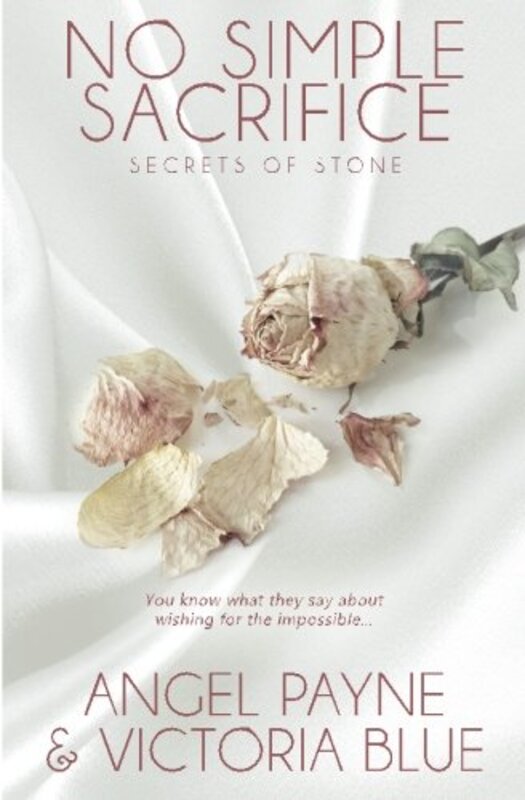 Book cover for "No Simple Sacrifice" by Angel Payne